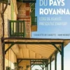 Villas du Pays royannais. Côte de beauté - Presqu'île d'Arvert, Charlotte de Charette