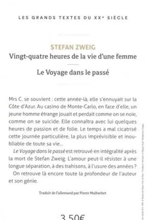 Vingt-quatre heures de la vie d'une femme & Le Voyage dans le passé, Stefan Zweig