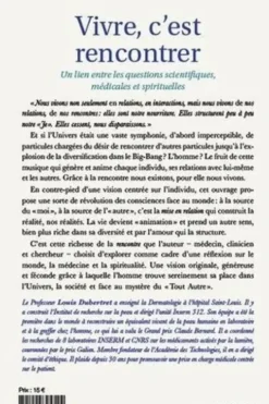 Vivre c'est rencontrer. Un lien entre les questions scientifiques, médicales et spirituelles, Louis Dubertret