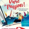 Vivre sa passion. Six filles dans la course du Vendée Globe, Clarisse Crémer