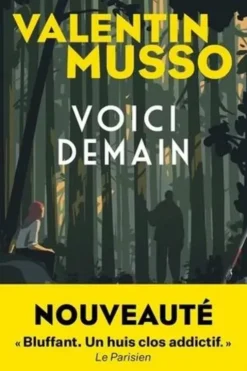 Voici demain, Valentin Musso