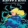 Vortex Tome 1 : Le jour où le monde s'est déchiré, Anna Benning