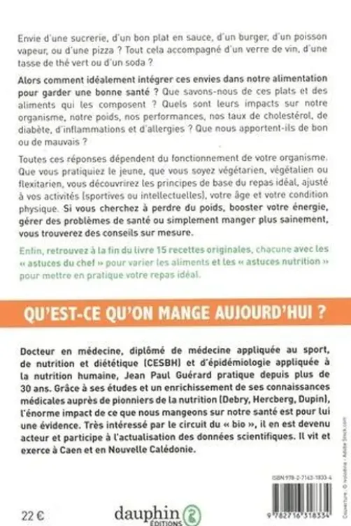 Votre repas idéal pour une santé équilibrée. 15 recettes petit-déjeuner, déjeuner, goûter, dîner, Jean-Paul Guérard