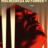 "Vous êtes l'amour malheureux du Führer", Jean-Noël Orengo