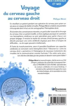Voyage du cerveau gauche au cerveau droit, Philippe Menei