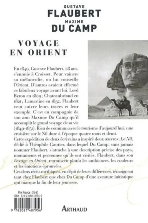 Voyage en Orient. Le Nil, Gustave Flaubert