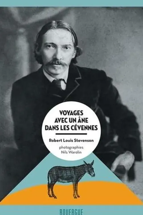 Voyages avec un âne dans les Cévennes, Robert Louis Stevenson