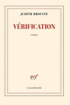 Vérification, Judith Brouste