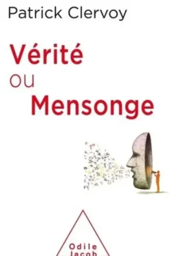 Vérité ou mensonge, Patrick Clervoy