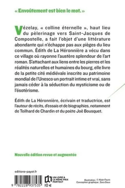 Vézelay. L'esprit du lieu, Edition revue et augmentée, Edith de La Héronnière