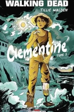 Walking Dead - Clementine Tome 2, Tillie Walden