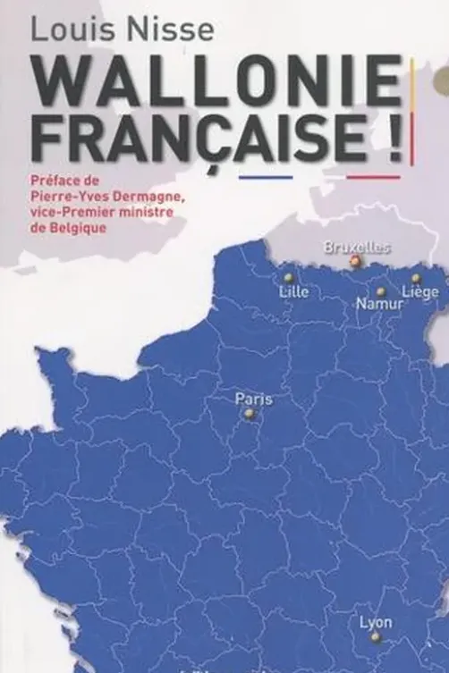 Wallonie française !, Louis Nisse