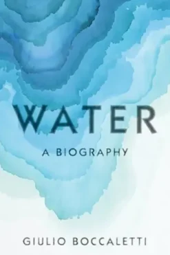 Water , Giulio Boccaletti