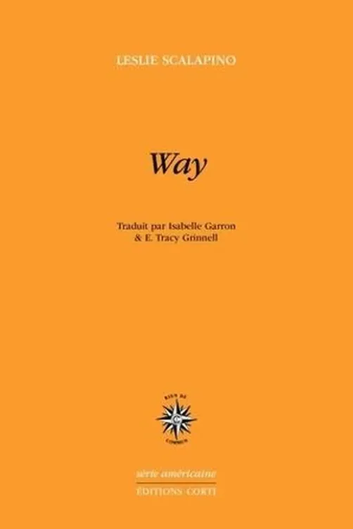 Way, Leslie Scalapino