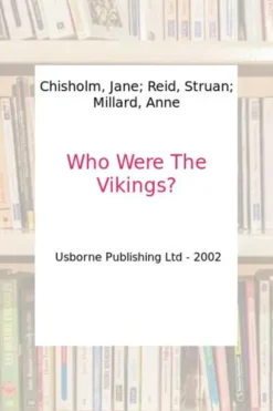 Who Were The Vikings?, Usborne