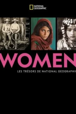Women. Les trésors de National Geographic, Susan Goldberg