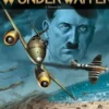 Wunderwaffen Tome 5 : Disaster day, Richard D. Nolane