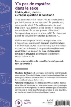 Y'a pas de mystère dans le sexe. Le petit manuel pour apprivoiser ton corps (et le sien) et (re)créer du désir, Charlotte de Buzon