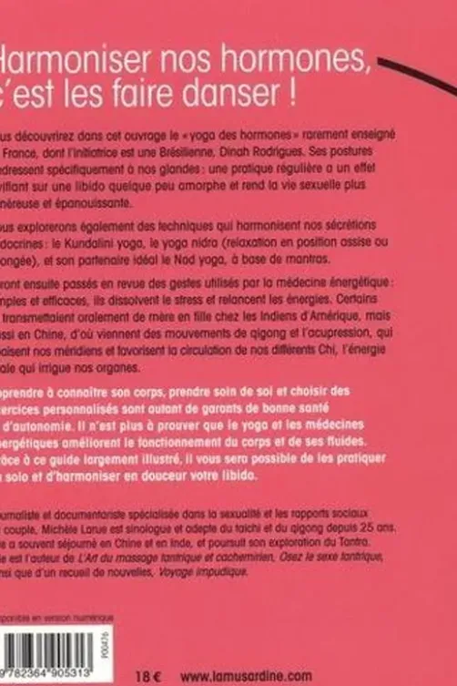 Yoga Libido. Faites danser vos hormones !, Michèle Larue