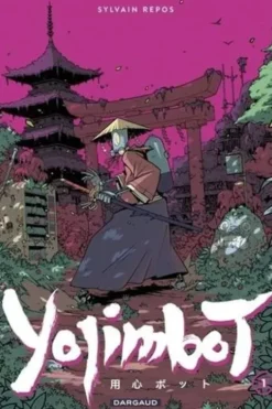 Yojimbot Acte 1 : Silence métallique, Sylvain Repos
