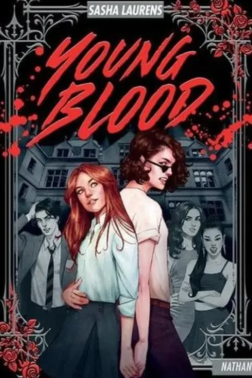 Young Blood, Sasha Laurens
