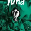 Yuna, Anne Baraou