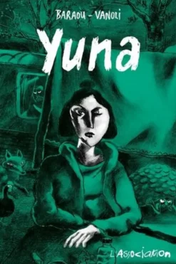 Yuna, Anne Baraou