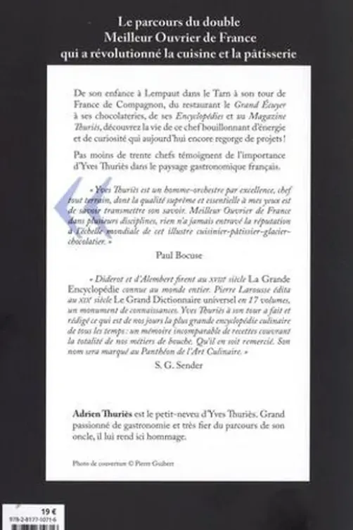 Yves Thuriès. Un chef de légende - Double meilleur ouvrier de France