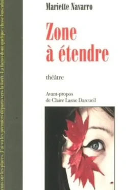Zone à étendre, Mariette Navarro