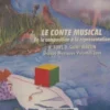 Zoom sur le conte musical (+ 2 CD), Bernard Fort